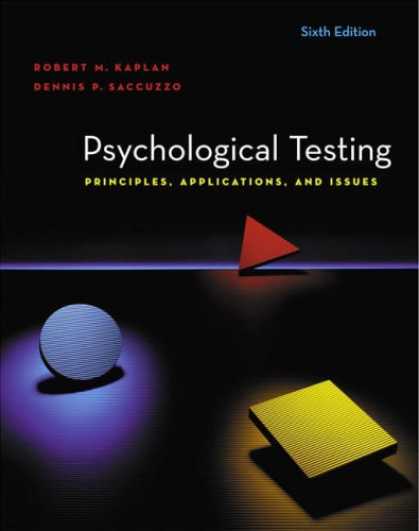 Bestsellers (2007) - Psychological Testing: Principles, Applications, and Issues by Robert M. Kaplan