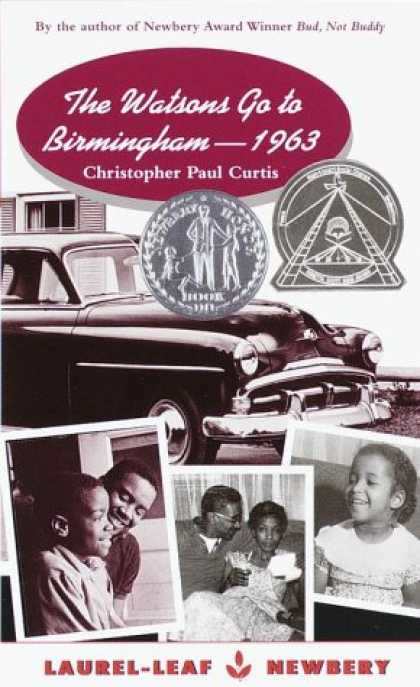 Bestsellers (2007) - The Watsons Go to Birmingham - 1963 by Christopher Paul Curtis