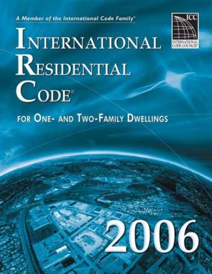 Bestsellers (2007) - 2006 International Residential Code - Softcover Version (International Residenti