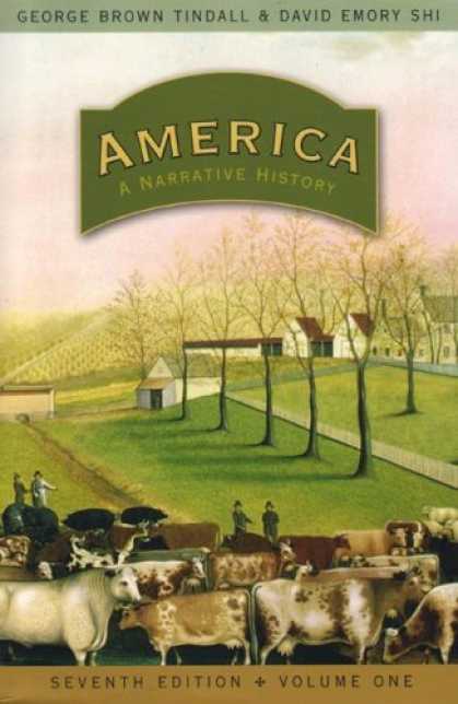 Bestsellers (2007) - America: A Narrative History, Seventh Edition, Volume 1 (America: A Narrative Hi