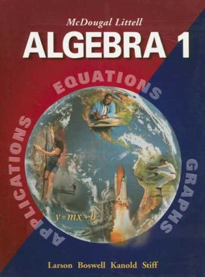 Bestsellers (2007) - Algebra 1 (Applications, Equations, & Graphs) by Ron Larson