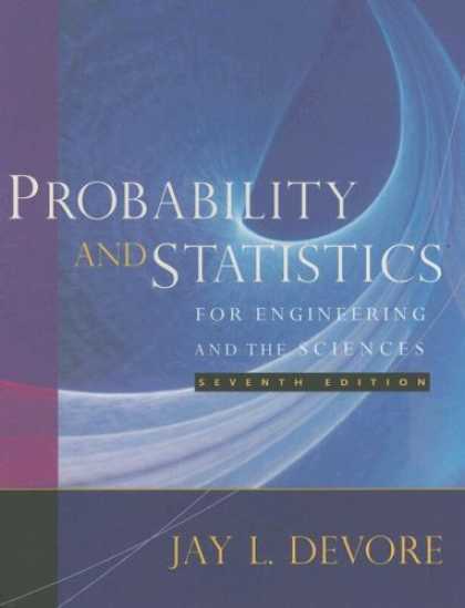 Bestsellers (2007) - Probability and Statistics for Engineering and the Sciences by Jay L. Devore