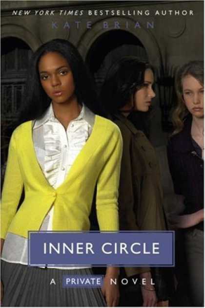 Bestsellers (2007) - Inner Circle (Private) by Kate Brian