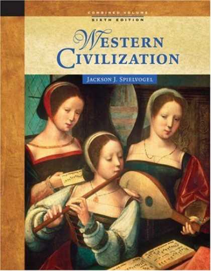 Bestsellers (2007) - Western Civilization by Jackson J. Spielvogel