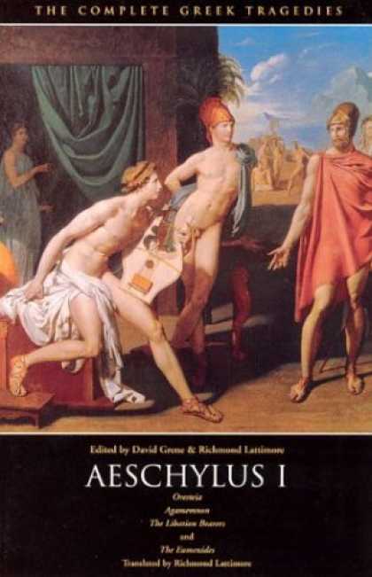 Bestsellers (2007) - Aeschylus I: Oresteia (The Complete Greek Tragedies) by Aeschylus