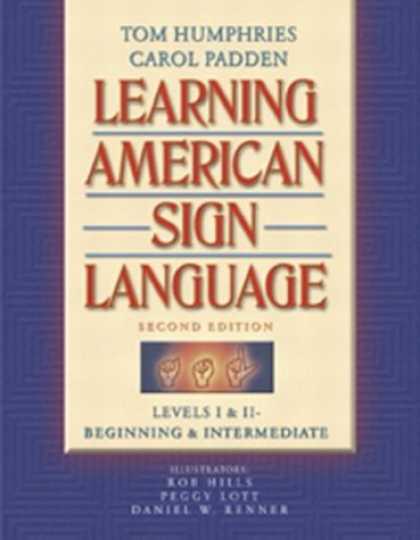 Bestsellers (2007) - Learning American Sign Language: Levels I & II--Beginning & Intermediate, Second