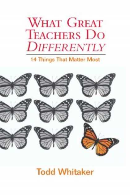 Bestsellers (2007) - What Great Teachers Do Differently: Fourteen Things That Matter Most by Todd Whi