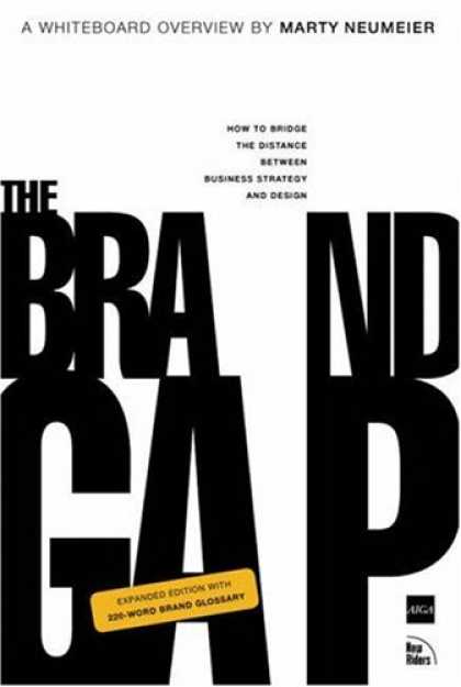 Bestsellers (2007) - The Brand Gap: Expanded Edition by Marty Neumeier