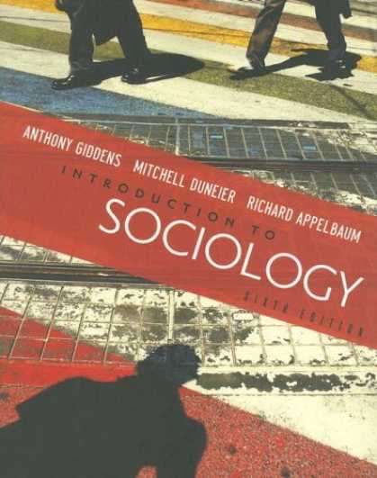Bestsellers (2007) - Introduction to Sociology, Sixth Edition by Anthony Giddens