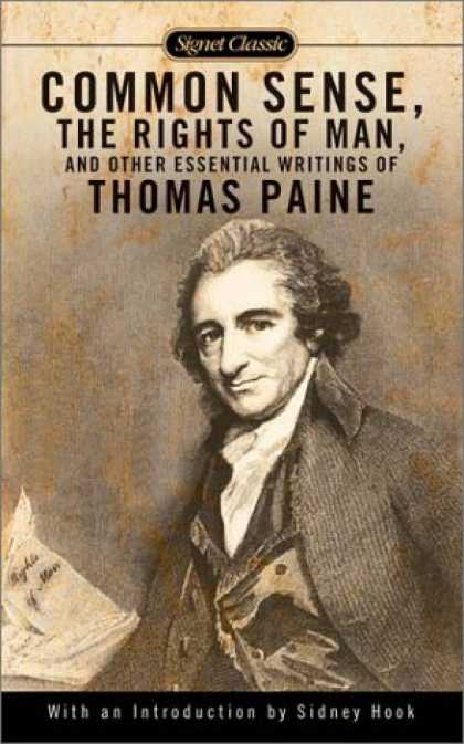 Bestsellers (2007) - Common Sense, The Rights of Man and Other Essential Writings of Thomas Paine (Si