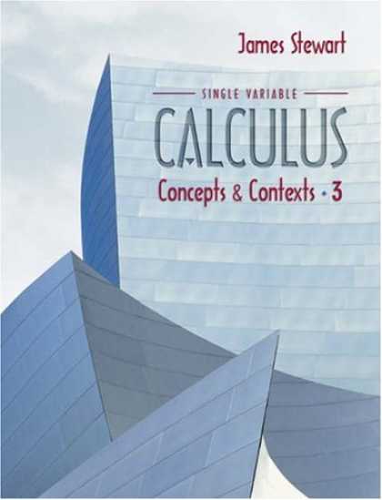 Bestsellers (2007) - Single Variable Calculus: Concepts and Contexts (with Tools for Enriching Calcul