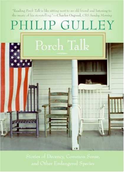 Bestsellers (2007) - Porch Talk: Stories of Decency, Common Sense, and Other Endangered Species by Ph