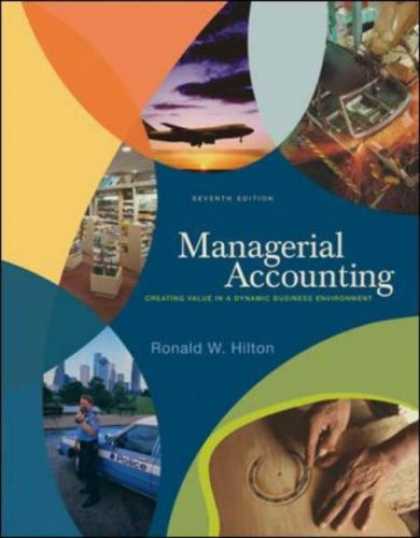 Bestsellers (2007) - Managerial Accounting by Ronald W Hilton