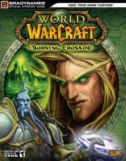 Bestsellers (2007) - World of Warcraft: The Burning Crusade Official Strategy Guide (World of Warcraf