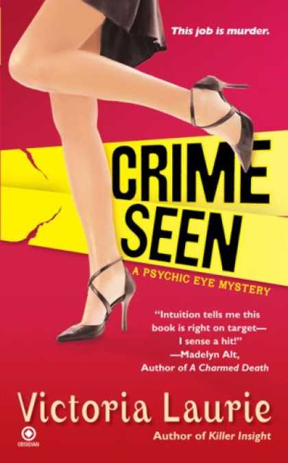 Bestsellers (2007) - Crime Seen: A Psychic Eye Mystery by Victoria Laurie