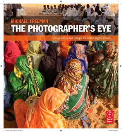 Bestsellers (2007) - The Photographer's Eye: Composition and Design for Better Digital Photos by Mich