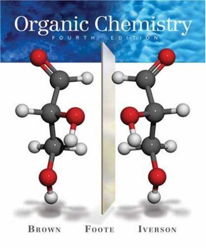 Bestsellers (2007) - Organic Chemistry (with Organic ChemistryNOW) by William H. Brown