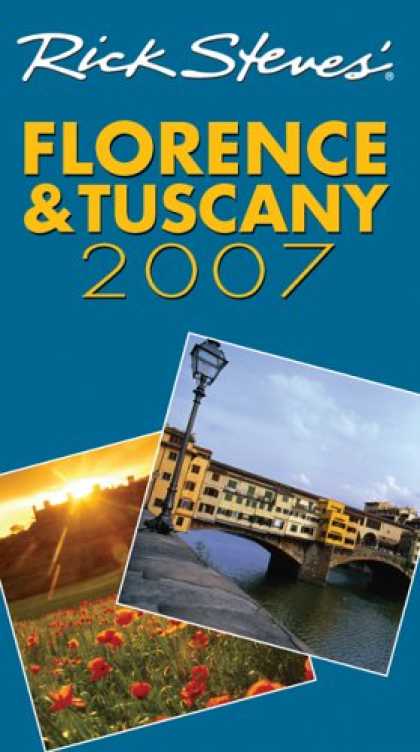 Bestsellers (2007) - Rick Steves' Florence and Tuscany 2007 (Rick Steves) by Rick Steves