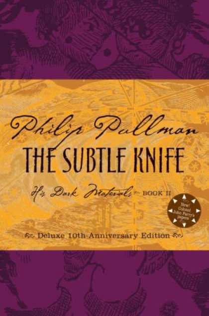 Bestsellers (2007) - The Subtle Knife, Deluxe 10th Anniversary Edition (His Dark Materials, Book 2) b