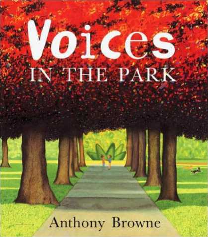 Voices in the Park is a very well written picture book for both children and