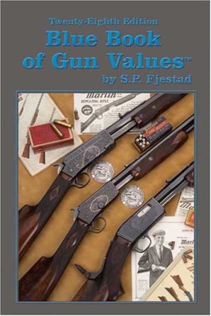 Bestsellers (2007) - Blue Book of Gun Values by S. P. Fjestad