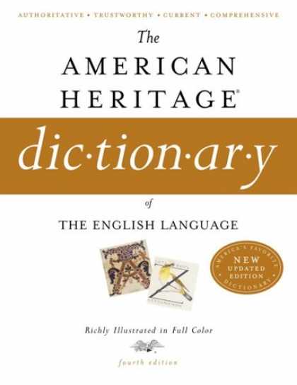 Bestsellers (2007) - The American Heritage Dictionary of the English Language, Fourth Edition