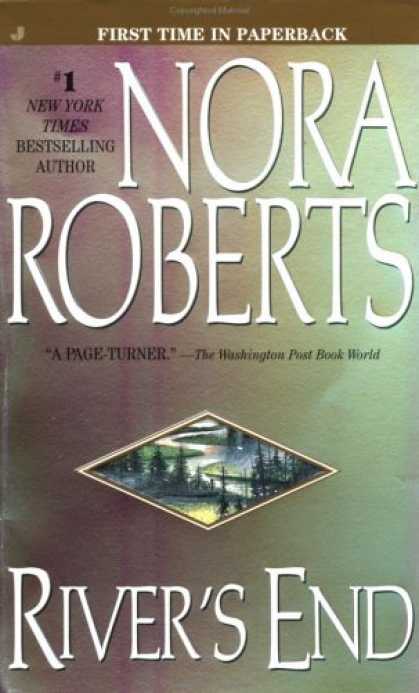 Bestsellers (2007) - River's End by Nora Roberts