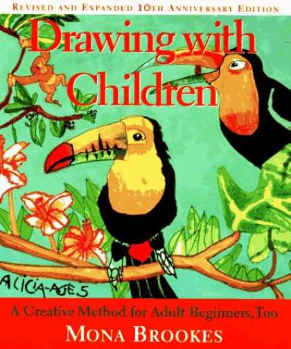 Bestsellers (2007) - Drawing with Children by Mona Brookes