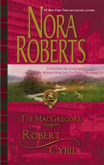 Bestsellers (2007) - The MacGregors: Robert & Cybil: The Winning HandThe Perfect Neighbor (Macgregors