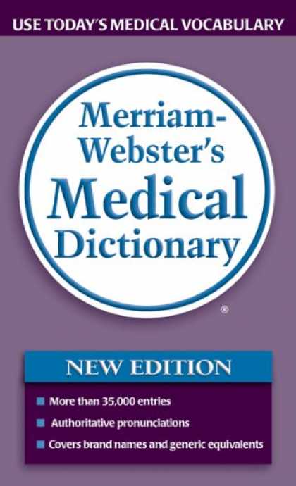 Bestsellers (2007) - Merriam-webster's Medical Dictionary
