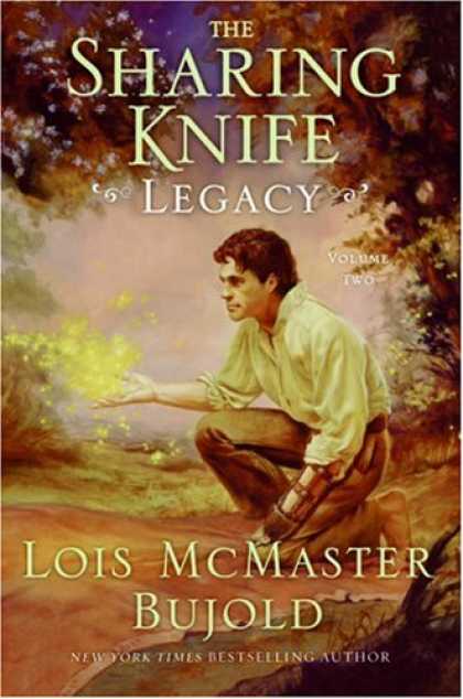 Bestsellers (2007) - Legacy (The Sharing Knife #2) by Lois Mcmaster Bujold