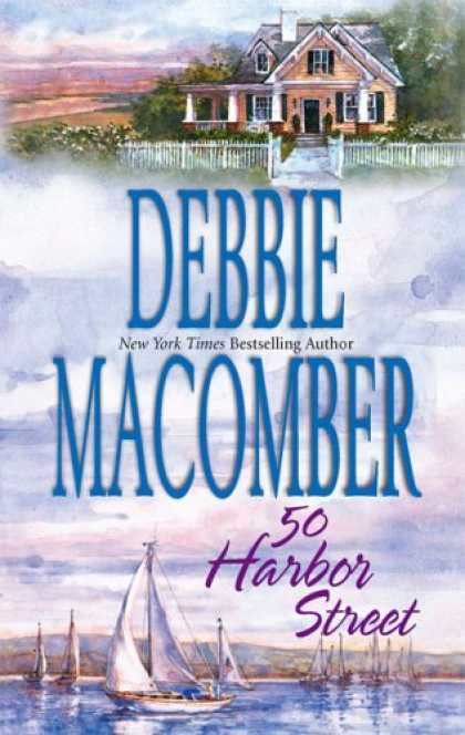 Bestsellers (2007) - 50 Harbor Street (Cedar Cove Series #5) by Debbie Macomber