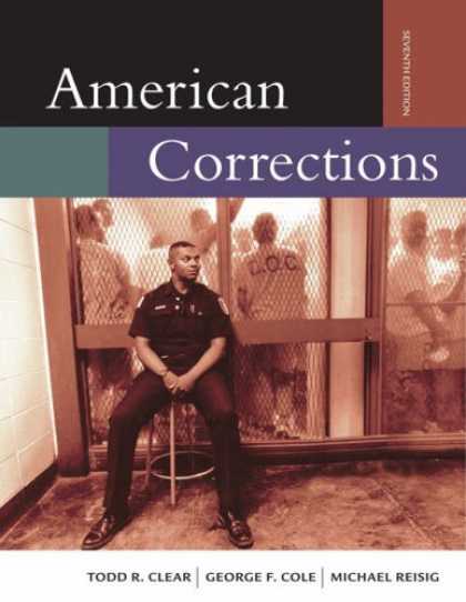 Bestsellers (2007) - American Corrections (with InfoTrac ) by Todd R. Clear
