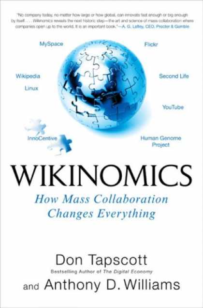 Bestsellers (2007) - Wikinomics: How Mass Collaboration Changes Everything by Don Tapscott