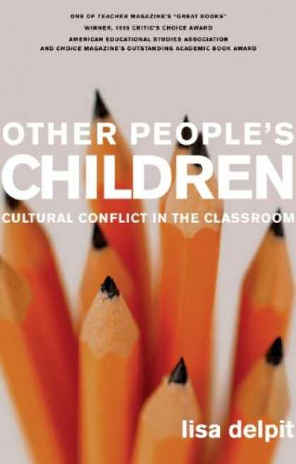 Bestsellers (2007) - Other People's Children: Cultural Conflict in the Classroom, Updated Edition by