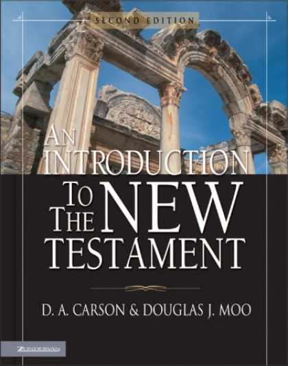 Bestsellers (2007) - Introduction to the New Testament, An by D. A. Carson