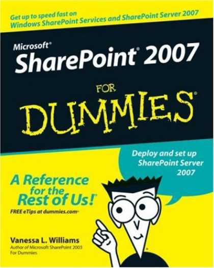 Bestsellers (2007) - Microsoft SharePoint 2007 For Dummies (For Dummies (Computer/Tech)) by Vanessa L