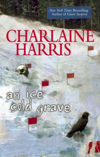 Bestsellers (2007) - An Ice Cold Grave (Harper Connelly Mysteries, No. 3) by Charlaine Harris