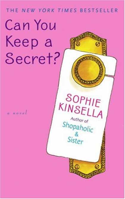 Bestsellers (2007) - Can You Keep a Secret? by Sophie Kinsella