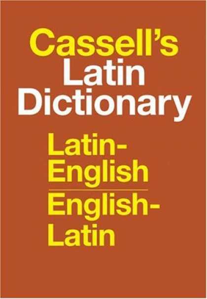 Bestsellers (2007) - Cassell's Latin Dictionary: Latin-English, English-Latin by D. P. Simpson