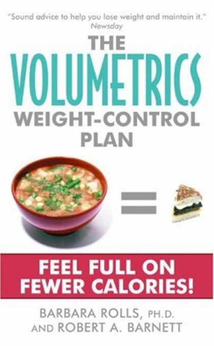 Bestsellers (2007) - The Volumetrics Weight-Control Plan by Barbara Rolls