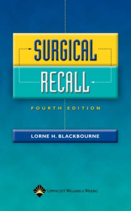 Bestsellers (2007) - Surgical Recall, 4e - Print & Audio Package by Lorne H. Blackbourne