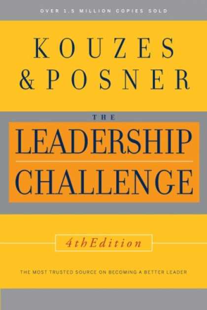 Bestsellers (2007) - The Leadership Challenge, 4th Edition by James M. Kouzes