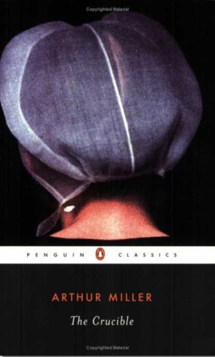 Bestsellers (2007) - The Crucible (Penguin Classics) by Arthur Miller