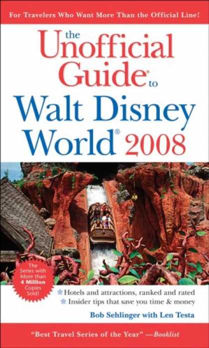 Bestsellers (2007) - The Unofficial Guide to Walt Disney World 2008 (Unofficial Guides) by Bob Sehlin