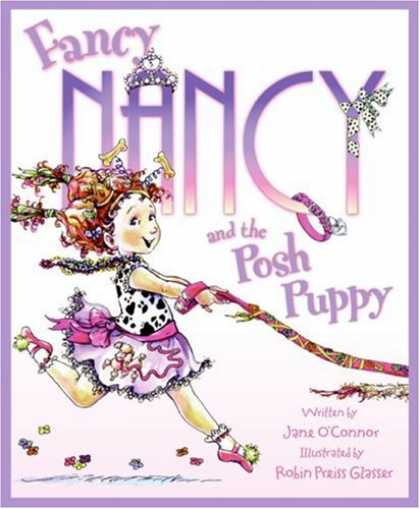 Bestsellers (2007) - Fancy Nancy and the Posh Puppy (Fancy Nancy) by Jane O'connor