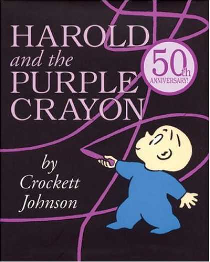 Bestsellers (2007) - Harold and the Purple Crayon 50th Anniversary Edition (Purple Crayon Books)