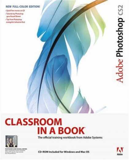 Bestsellers (2007) - Adobe Photoshop CS2 Classroom in a Book by Adobe Creative Team