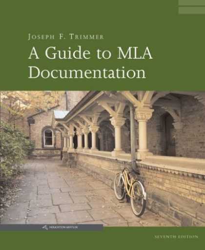 Bestsellers (2007) - A Guide to Mla Documentation by Joseph F. Trimmer