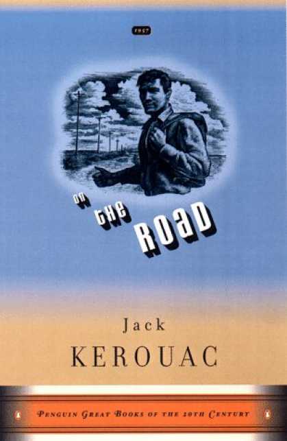 Bestsellers (2007) - On the Road (Penguin Great Books of the 20th Century) by Jack Kerouac